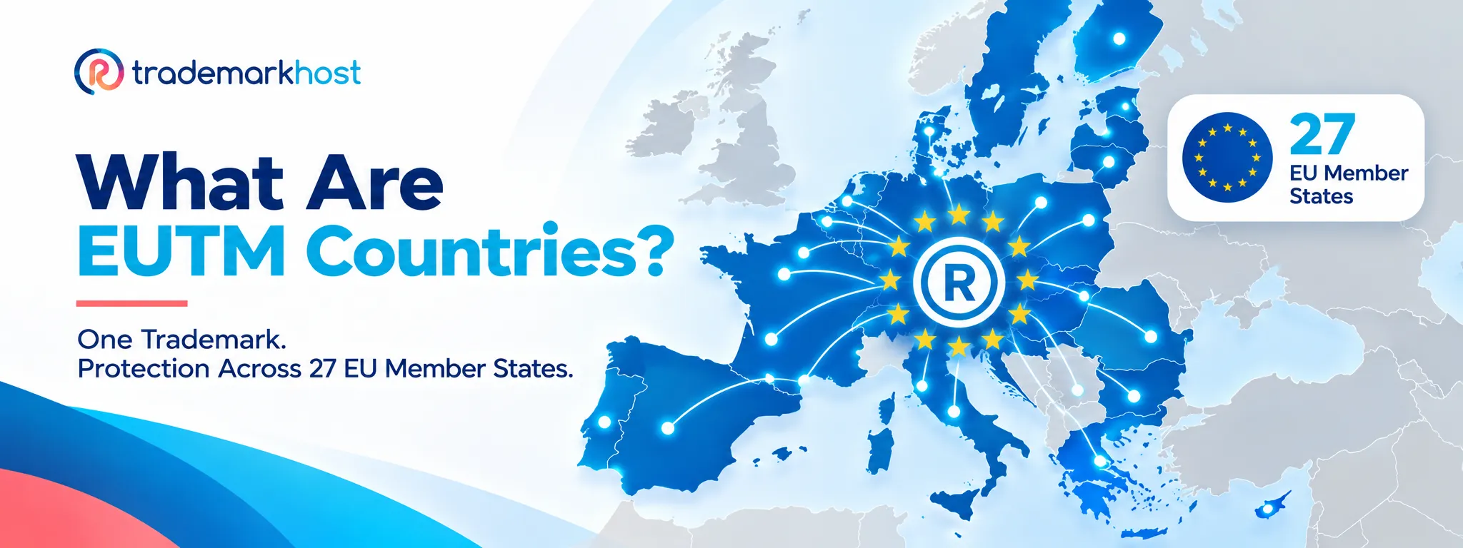 Map of EUTM countries showing EU-wide trademark protection across 27 EU Member States with a central registered trademark symbol.